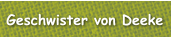 Geschwister von Deeke